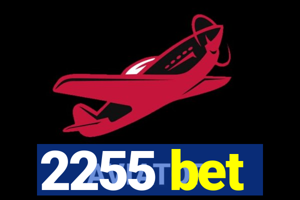 2255 bet